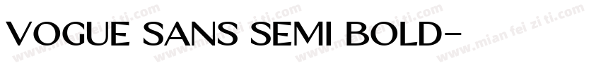 Vogue Sans Semi Bold字体转换